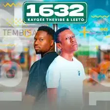 KAYGEE THE VIBE & LEETO - 1632