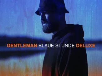 Gentleman – Blaue Stunde (Deluxe Version)