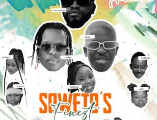 Soweto’s Finest – Achuuuu ft. Crush, Finest Kids & Slingshot RSA