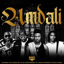 Mlindo The Vocalist – Umdali Ft. DJ Maphorisa, Tman Xpress & Phila Dlozi