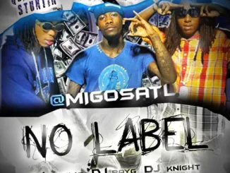 No Label Migos