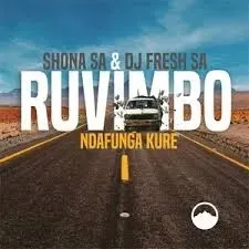 Shona SA – Ndafunga Kure (Acoustic Version) Ft. DJ Fresh (SA) & Rüvimbo