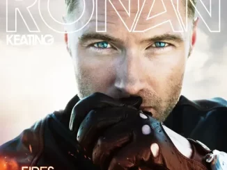 Ronan Keating – Fires (Deluxe Version)