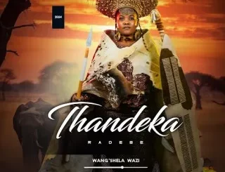 Thandeka Radebe – Wang’shela Wazi