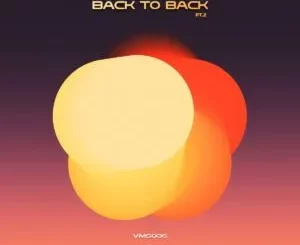 Ep: TshegoTMM & Vencer Cafe - Back to Back, Pt. 2