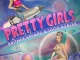 Britney Spears & Iggy Azalea - Pretty Girls