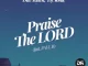 Ep: Dav Risen & DJ Sonic - Praise The Lord (feat. Paul B)