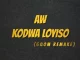 Deejay Zebra SA & Protée - Aw Kodwa Loyiso (Gqom Remake)