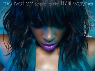 Kelly Rowland - Motivation (feat. Lil Wayne)