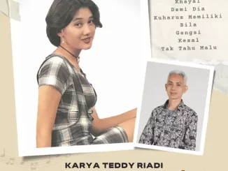 Nike Ardilla – Karya Teddy Riadi Untuk Nike Ardilla